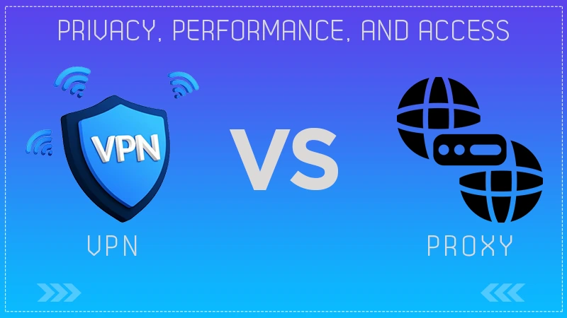 vpn VS PORXY