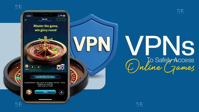 VPNs For online games