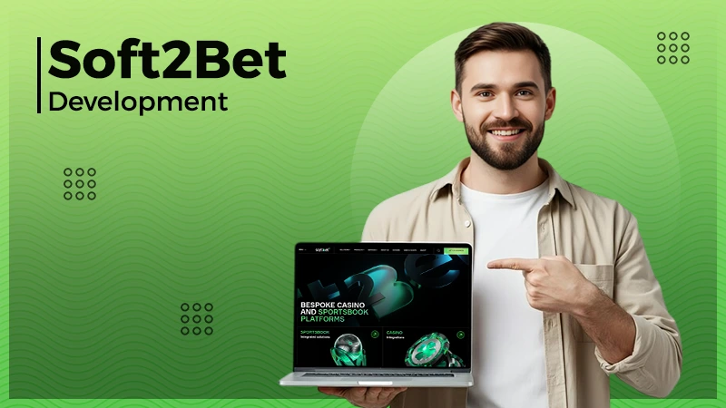 Soft2Bet Development