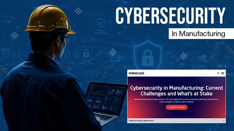 Cybersecurity in Manufacturing